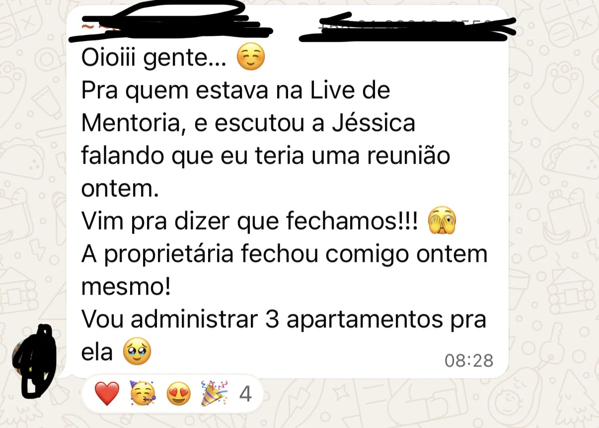 Aluna: fechamos! Vou administrar 3 apartamentos para ela