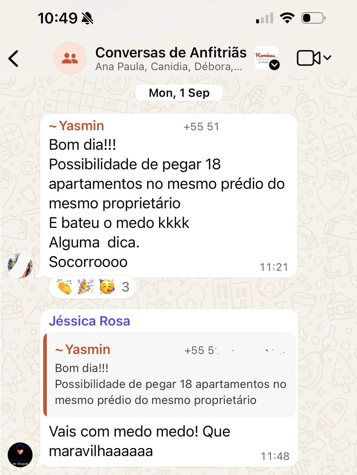 Yasmin: possibilidade de pegar 18 apartamentos no mesmo prédio do mesmo proprietário